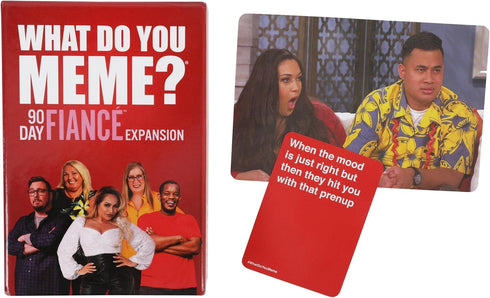 WHAT DO YOU MEME? 90 Day Fiancé Expansion Pack – Designed to be Added to Core Party Game...